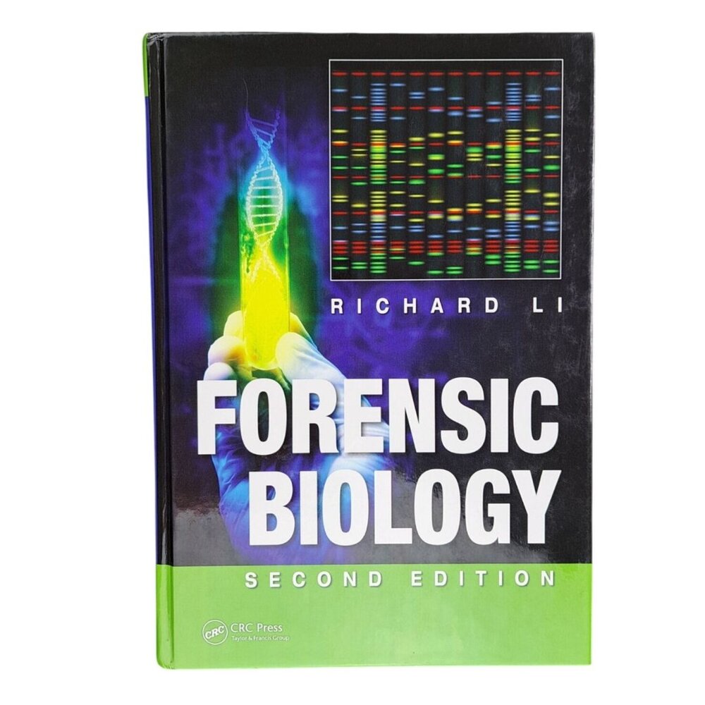 Forensic Biology Textbook By Richard Li Second Edition CRC Press Hardcover 2015